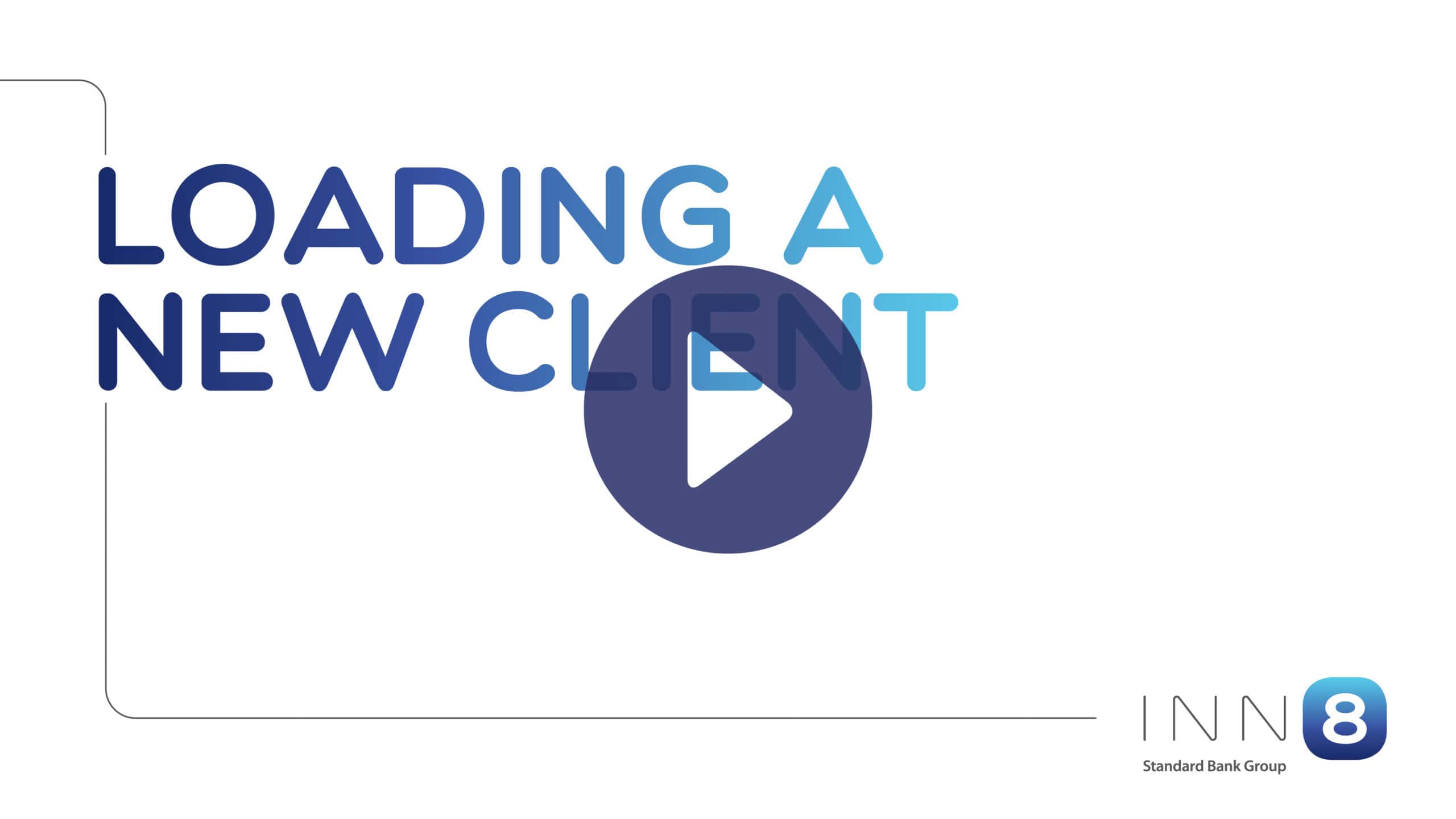 Loading-a-new-client